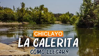 Río La Calerita Chiclayo  COMO LLEGAR 🏞️🏝️🏊‍♀️ Pomalca Peru turismo lugares turisticos 2024 rios [upl. by Richer]