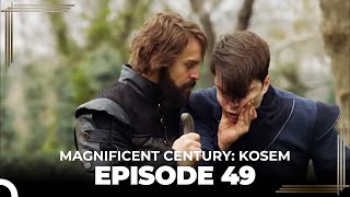 Magnificent Century Kosem Episode 49 English Subtitle [upl. by Langer]