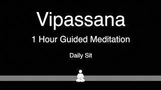 Vipassana 1 Hour Guided Daily Meditation [upl. by Burrow812]