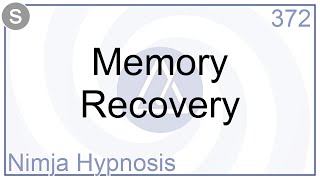 Memory Recovery  Hypnosis [upl. by Yssis]