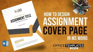 How to do a Cover Page Design for Assignment in MS Word  DIY  Microsoft Word Tutorial [upl. by Aihsik]