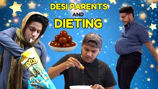 DESI PARENTS and DIETING [upl. by Conlon477]