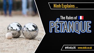 The Rules of Pétanque Boules  EXPLAINED [upl. by Carlina755]