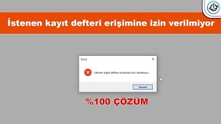 İstenen kayıt defteri erişimine izin verilmiyor 2020 Çözüldü [upl. by Ater]