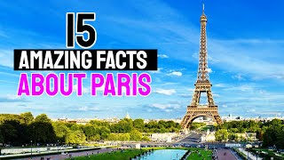 15 amazing facts about paris [upl. by Jabez]