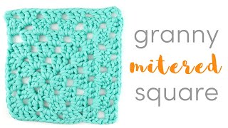 How to Crochet a Granny Mitered Square [upl. by Briant]