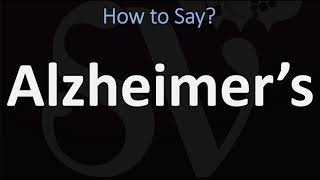 How to Pronounce Alzheimer’s CORRECTLY [upl. by Ecadnarb]