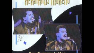 Los Hermanos Moreno  Lloraras [upl. by Verlie426]