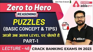 Puzzles  Basic Concept amp Tips P1  Reasoning  Adda247 Banking Classes  Lec 42 [upl. by Odranar]