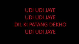 Udi udi jaye lyrics [upl. by Mcnamara]