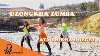 DZOMBA  Ata Chikha Doegey  Dzongkha Zumba Bhutan [upl. by Gentry]