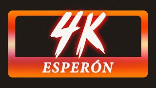 Esperón  4K Audio [upl. by Mahau]