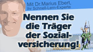 Nennen Sie die Träger der Sozialversicherung [upl. by Barris]