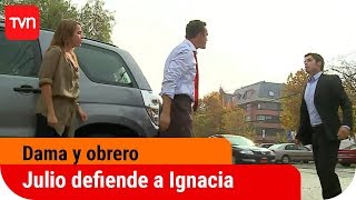 Julio defiende a Ignacia  Dama y obrero  T1E1 [upl. by Tiras926]