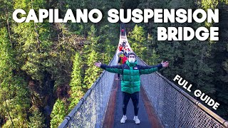 CAPILANO SUSPENSION BRIDGE PARK  A Full Guide [upl. by Lemmie]