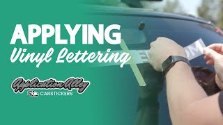 How To Apply Vinyl Lettering Stickers [upl. by Shushan]