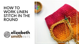 How to work the linen stitch in the round [upl. by Rind]