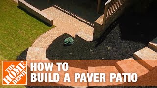 How to Build a Patio DIY Paver Patio  The Home Depot [upl. by Besse30]