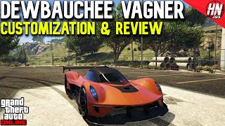 Dewbauchee Vagner Customization amp Review  GTA Online [upl. by Richma]