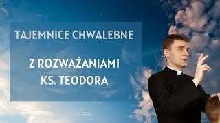 Różaniec ks Dominik Chmielewski ks Teodor tajemnice CHWALEBNE nowenna pompejańska [upl. by Faludi]