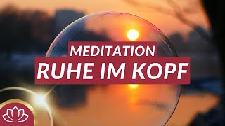 Gedanken stoppen amp umlenken I Entspannungsmeditation [upl. by Huggins]