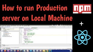 HOW TO RUN PRODUCTION SERVER ON YOUR LOCAL MACHINE  React  npm serve [upl. by Nnaasil]