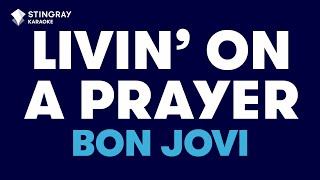 Bon Jovi  Livin On A Prayer Karaoke with Lyrics [upl. by Delaney42]