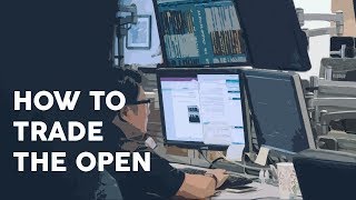 How to trade the open [upl. by Yltneb]