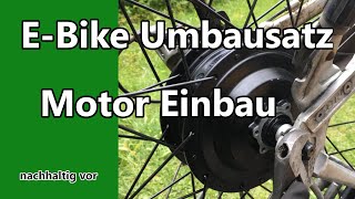 Motor montieren So gehts  vom Fahrrad zum Pedelec  Teil 1 [upl. by Emya516]