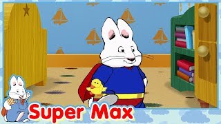 Super Max Fortress of Maxitude  Max amp Ruby [upl. by Aimik]