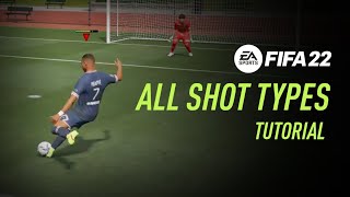 FIFA 22  All Shot Types [upl. by Yesak]