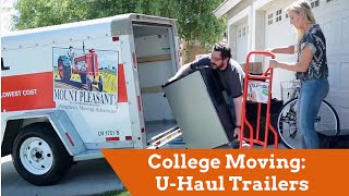 College Moving UHaul Trailers for Students [upl. by Milli]