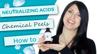 Neutralizing Chemical Peels  TCA  Hydroxy Acids [upl. by Thgirw]