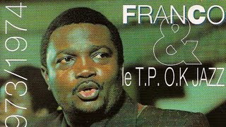 Franco Le TP OK Jazz  1972  1973  1974 Full Album [upl. by Nairolf891]