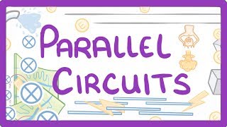 GCSE Physics  Parallel Circuits 18 [upl. by Ariaec]