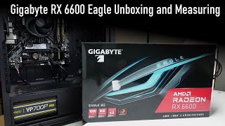 Gigabyte RX6600 Eagle Unboxing and Measuring [upl. by Refynnej]