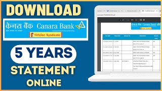 How To Download Canara Bank Account 5 Year Statement PDF Online from Net Banking [upl. by Aslehc]