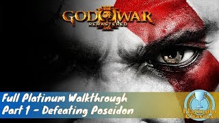 Part 1  God of War III  Full Platinum Walkthrough [upl. by Ilzel284]