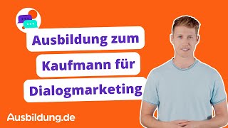 Ausbildung zum Kaufmann für Dialogmarketing – Ausbildungde [upl. by Reggi]