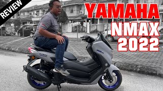 Yamaha NMAX V2 2022 Malaysia Review [upl. by Solracsiul]