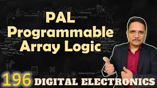 PAL  Programmable Array Logic Basics Structure Example Designing and Programming [upl. by Jourdain432]