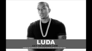 Get Ya Hands Low Ludacris amp Amerie [upl. by Nnazus]