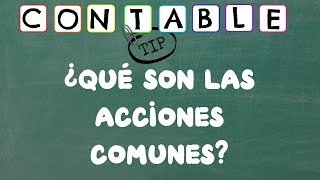 ¿QUE SON LAS ACCIONES COMUNES [upl. by Mongeau695]