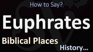 How to Pronounce Euphrates CORRECTLY [upl. by Valida437]