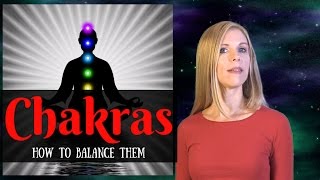 The Chakras Explained amp How to Balance Them [upl. by Aidul970]