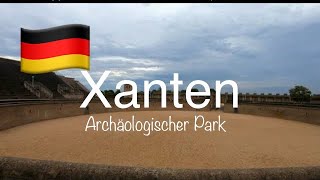 Xanten  Archälogischer Park Germany NRW In 4K [upl. by Ciri]