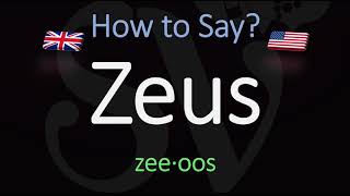 How to Pronounce Zeus CORRECTLY [upl. by Ternan242]