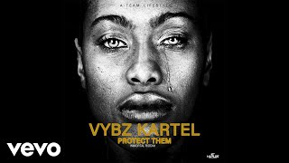 Vybz Kartel  Protect Them Official Audio [upl. by Nnaesor]