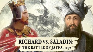 Richard vs Saladin Their Final Battle  Jaffa 1192 [upl. by Anita]