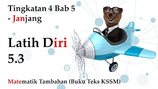 Matematik Tambahan Tingkatan 4 KSSM Bab 5  Janjang  Latih Diri 53 [upl. by Nerfe76]